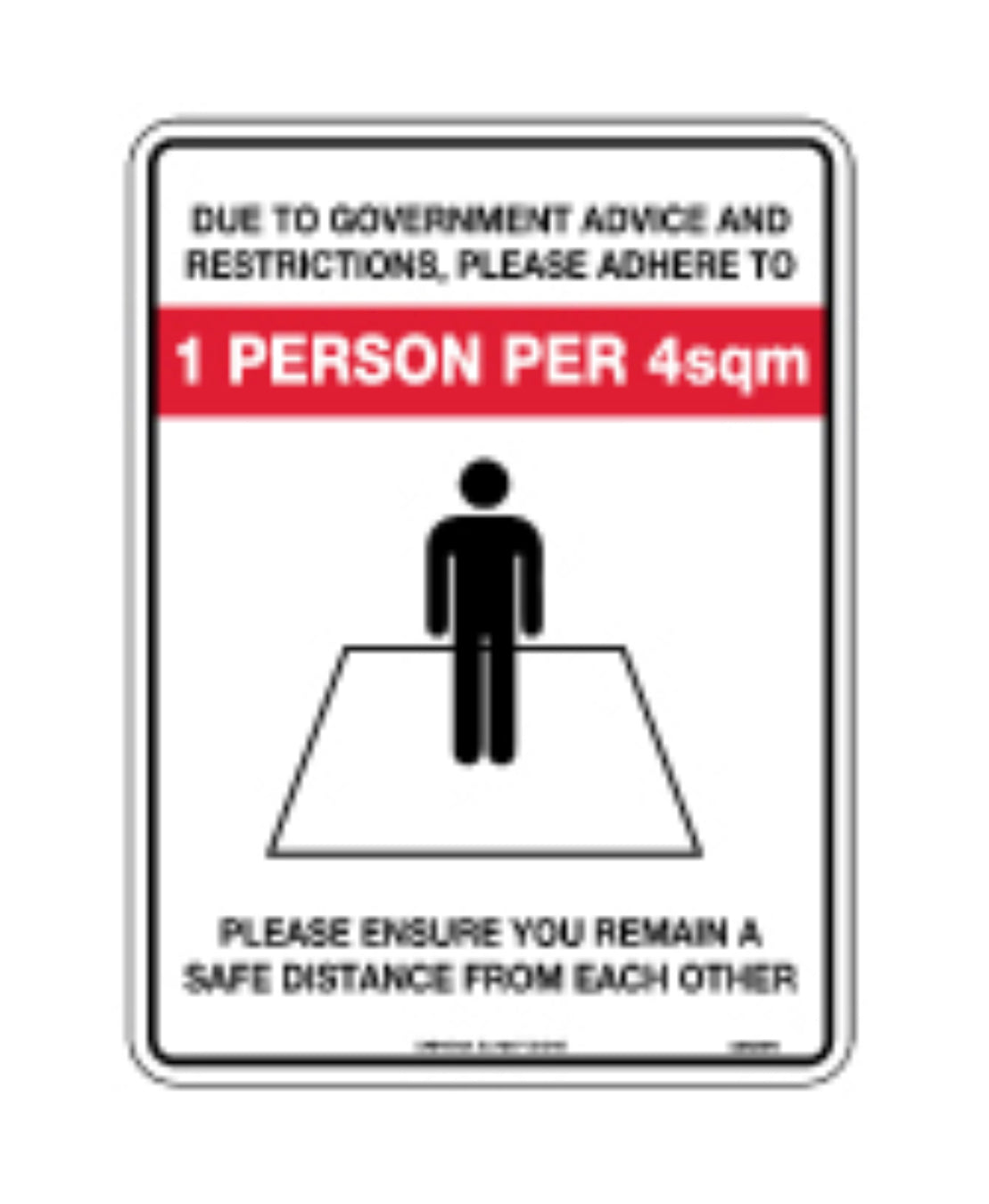 1 Person Per 4sqm Sign