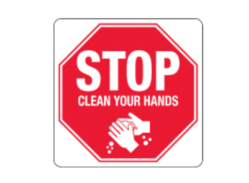 Stop Clean Your Hands Sign